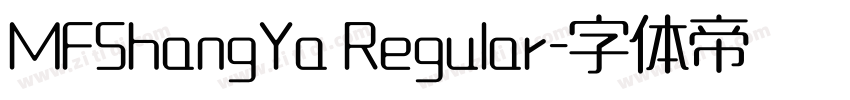 MFShangYa Regular字体转换